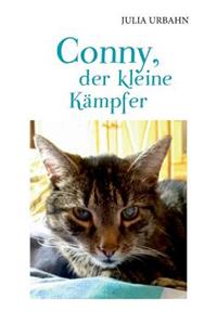 Conny, der kleine Kämpfer