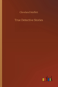 True Detective Stories