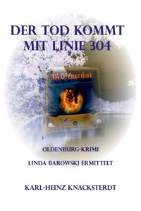 Tod kommt mit Linie 304