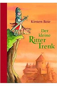 DER KLEINE RITTER TRENK