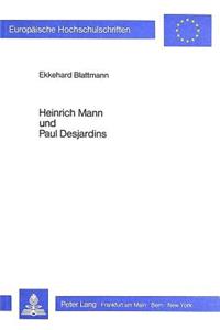Heinrich Mann Und Paul Desjardins