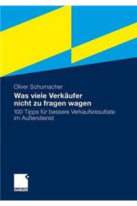 Was Viele Verkaufer Nicht Zu Fragen Wagen