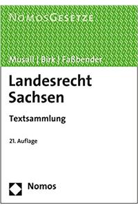 Landesrecht Sachsen: Textsammlung - Rechtsstand