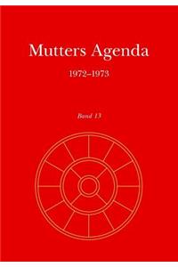Mutters Agenda 1972-1973