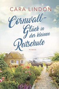 Cornwall-Gluck in der kleinen Reitschule