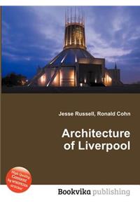 Architecture of Liverpool
