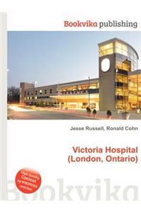 Victoria Hospital (London, Ontario)