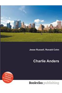 Charlie Anders