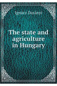 The State and Agriculture in Hungary