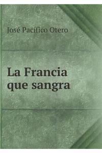 La Francia que sangra