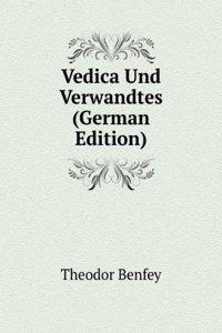Vedica Und Verwandtes (German Edition)