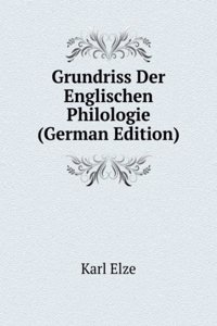 Grundriss Der Englischen Philologie (German Edition)