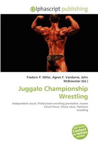 Juggalo Championship Wrestling