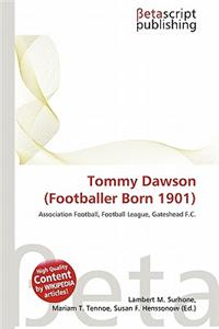 Tommy Dawson (Footballer Born 1901)
