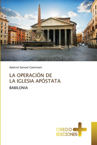 Operación de la Iglesia Apóstata