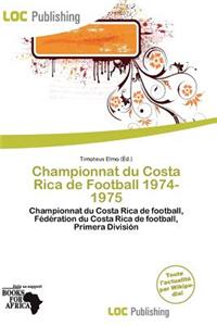 Championnat Du Costa Rica de Football 1974-1975