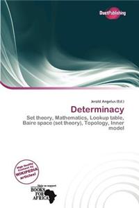 Determinacy