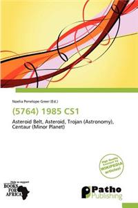 (5764) 1985 Cs1