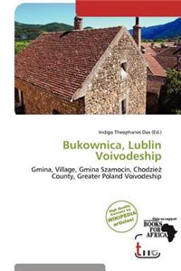Bukownica, Lublin Voivodeship