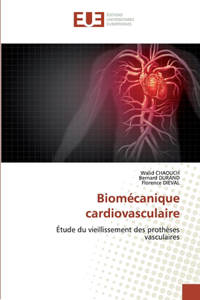 Biomécanique cardiovasculaire