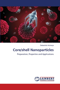 Core/shell Nanoparticles