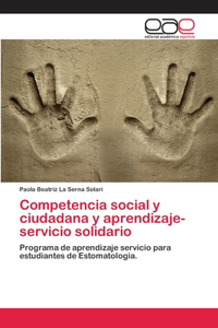 Competencia social y ciudadana y aprendizaje-servicio solidario