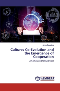 Cultures Co-Evolution and the Emergence of Cooperation