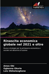 Rinascita economica globale nel 2021 e oltre