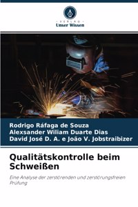 Qualitätskontrolle beim Schweißen