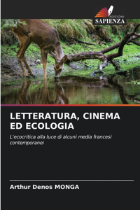 Letteratura, Cinema Ed Ecologia