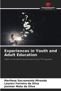 Experiences in Youth and Adult Education