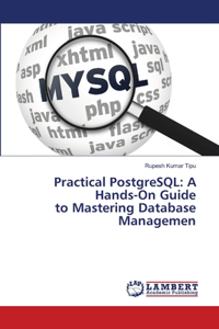 Practical PostgreSQL