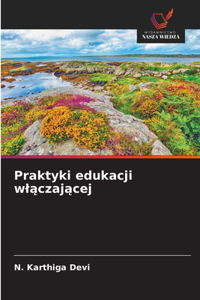 Praktyki edukacji wlączającej