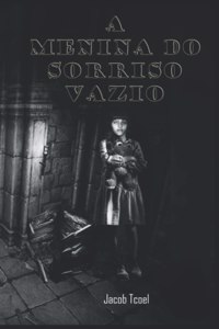 A menina do sorriso vazio