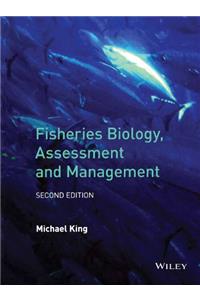 Fisheries Biology, Assessment and Management