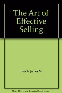 The Art of Effective Selling