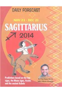 Daily Forecast Sagittarius 2014 (Nov 23 - Dec 21)