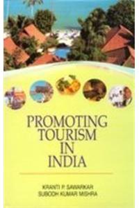 Promoting Tourism in India