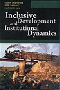 Inclusive Development And Institutional Dynamics