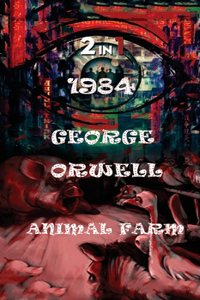 1984 & Animal Farm