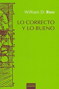 Lo correcto y lo bueno