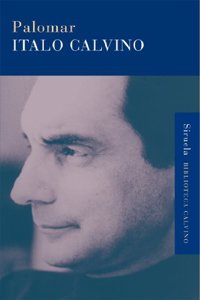 Palomar / Mr. Palomar (Biblioteca Calvino / Calvino's Library)
