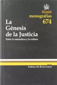 La Genesis de la Justicia