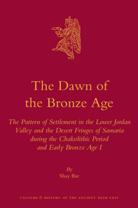 Dawn of the Bronze Age
