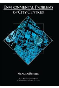Environmental Problems of the City Centres