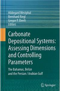 Carbonate Depositional Systems: Assessing Dimensions and Controlling Parameters