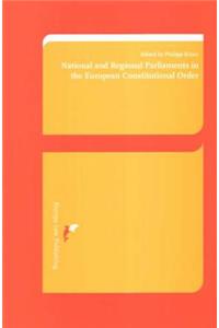 National and Regional Parliaments in the European Constitutional Order