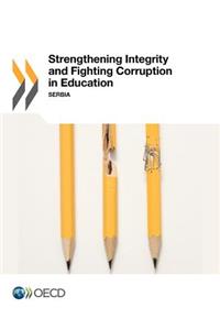 Strengthening Integrity and Fighting Corruption in Education