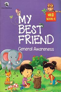 My Best Friend - General Awareness UKG Book 1