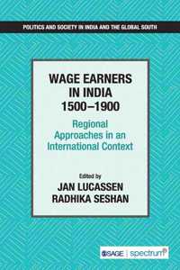 Wage Earners in India 1500-1900